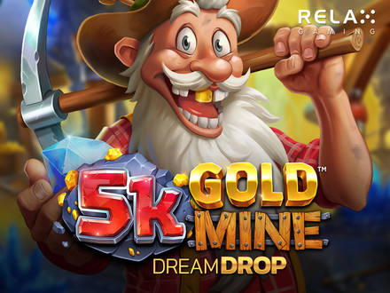 5K Gold Mine Dream Drop slot